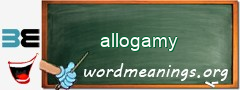 WordMeaning blackboard for allogamy